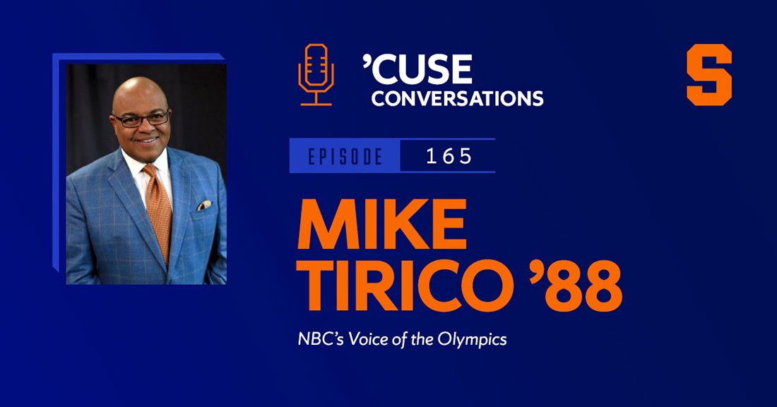 'Case Conversations Episode 165: Mike Tirico NBC's Voice of the Olympics - advertisement of podcast